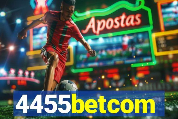 4455betcom