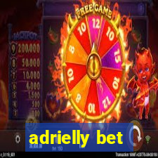 adrielly bet