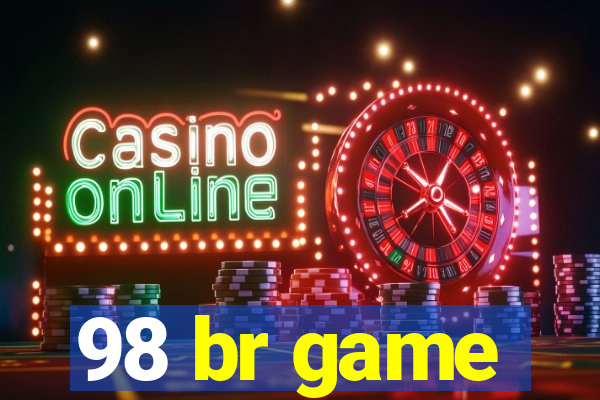 98 br game