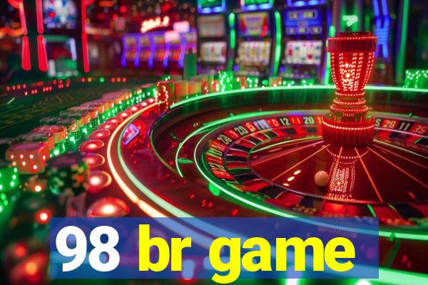 98 br game