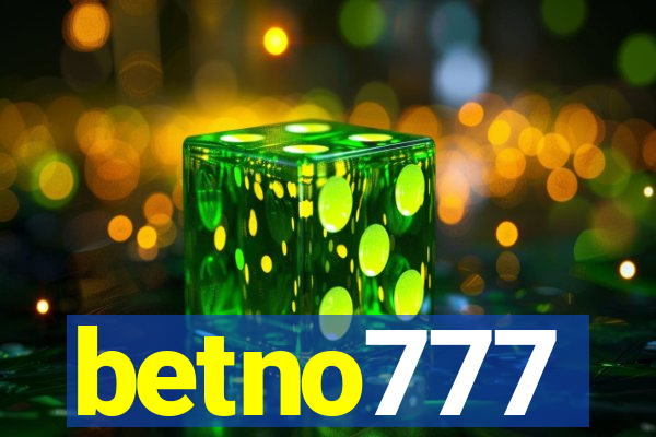 betno777