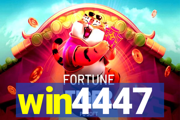 win4447