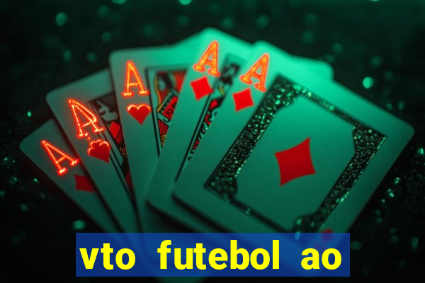 vto futebol ao vivo sportv