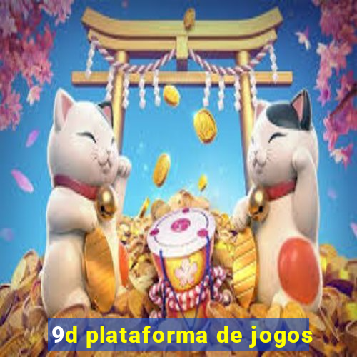 9d plataforma de jogos