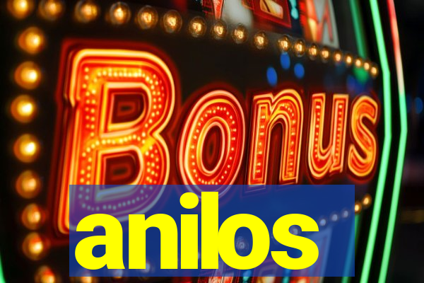 anilos