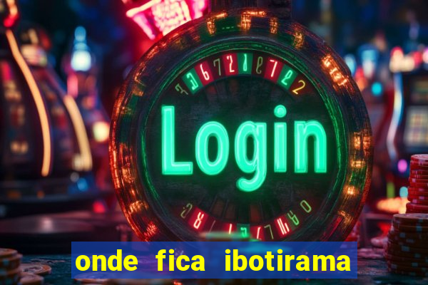 onde fica ibotirama na bahia
