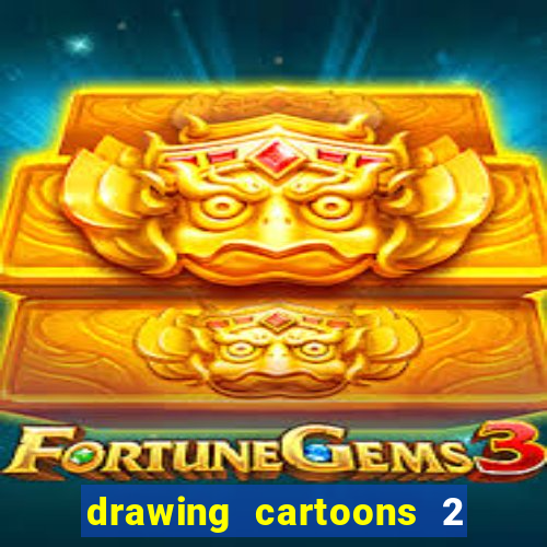 drawing cartoons 2 fnaf vk