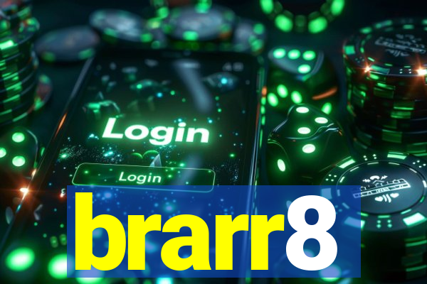 brarr8