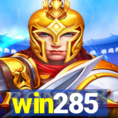 win285