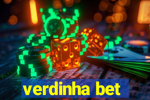 verdinha bet