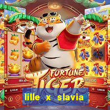 lille x slavia praga palpite