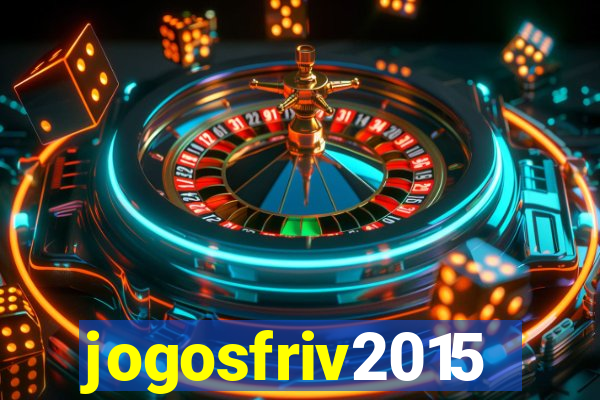jogosfriv2015