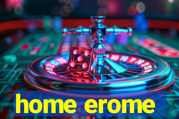 home erome