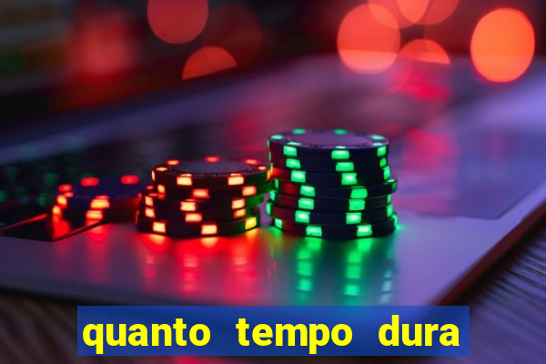 quanto tempo dura o efeito do mel do amor