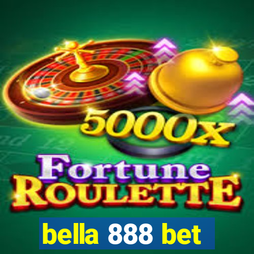 bella 888 bet