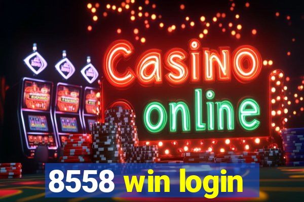 8558 win login