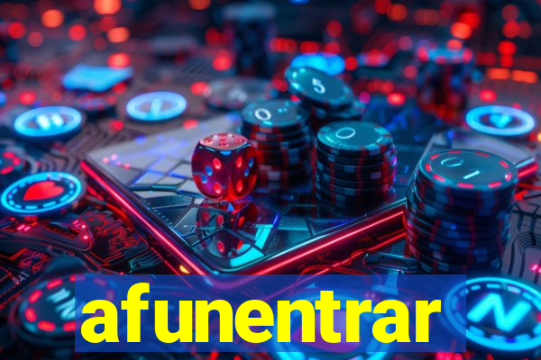 afunentrar