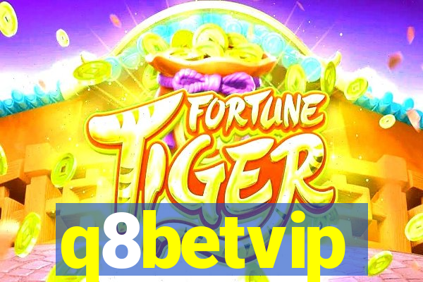 q8betvip