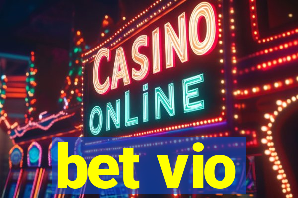 bet vio