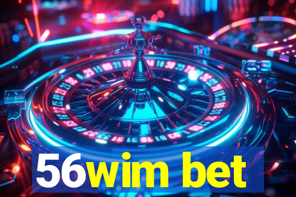 56wim bet