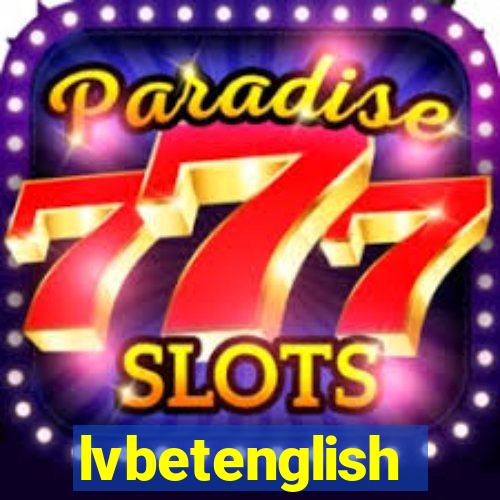 lvbetenglish