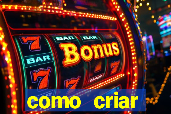 como criar plataforma de jogos de aposta