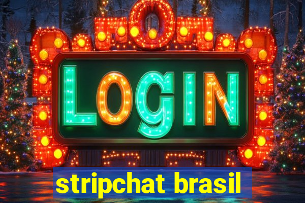 stripchat brasil