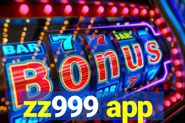 zz999 app