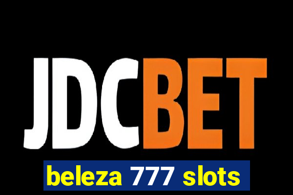 beleza 777 slots