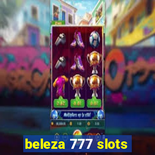beleza 777 slots