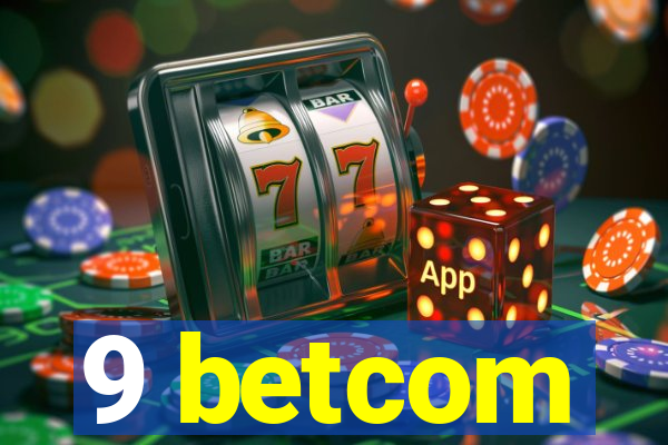 9 betcom
