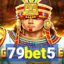 79bet5