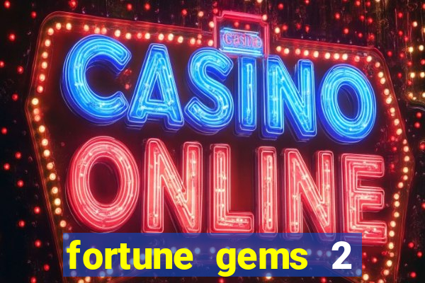 fortune gems 2 jili demo