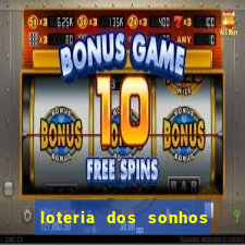 loteria dos sonhos giga bicho