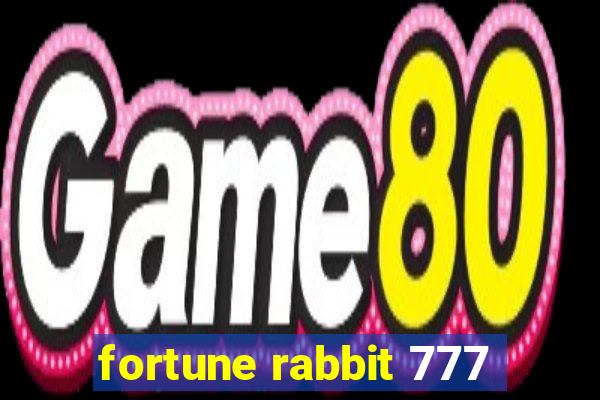 fortune rabbit 777