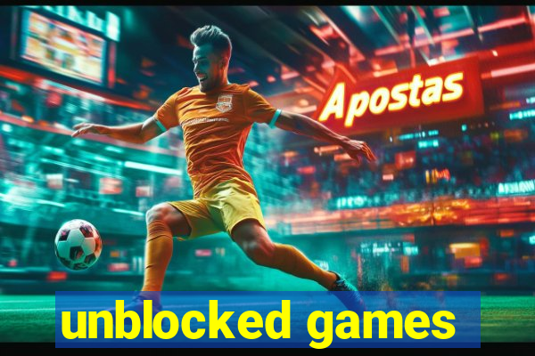 unblocked games