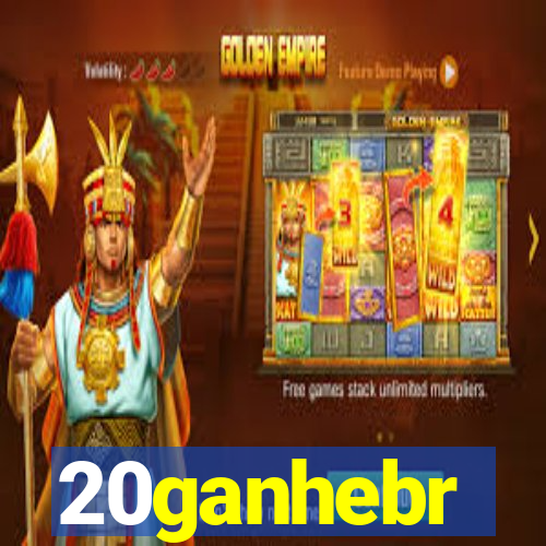 20ganhebr