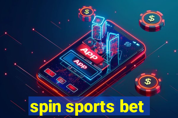spin sports bet