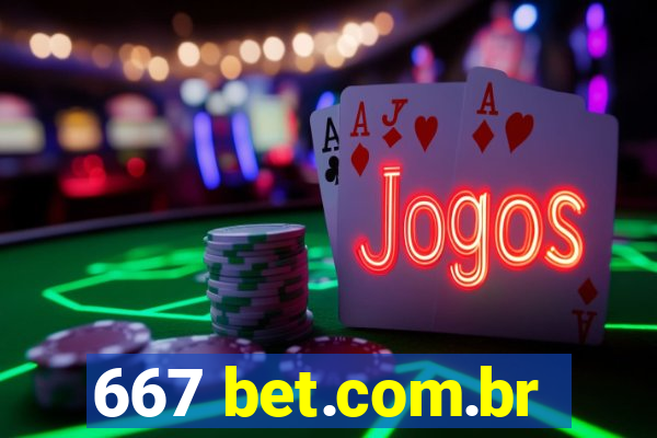 667 bet.com.br