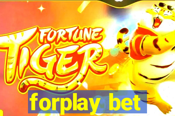 forplay bet