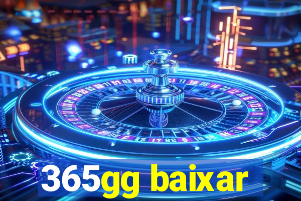 365gg baixar
