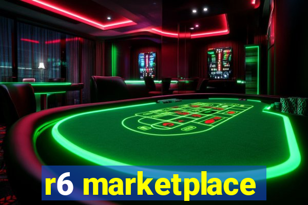 r6 marketplace