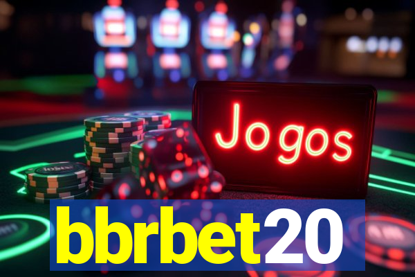 bbrbet20