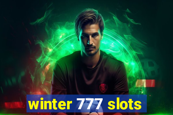winter 777 slots