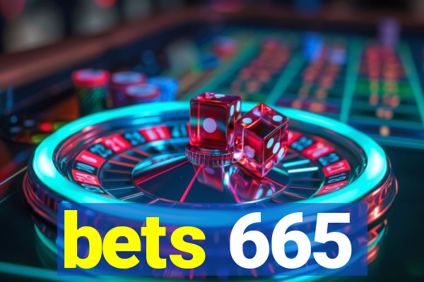 bets 665