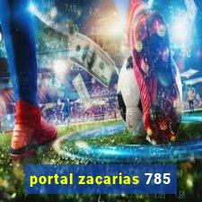 portal zacarias 785