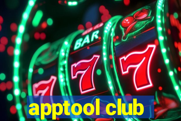 apptool club