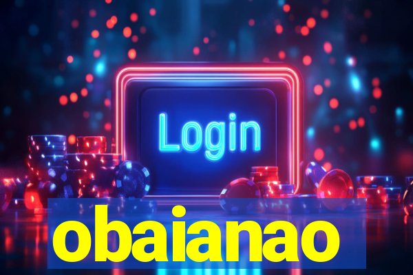 obaianao