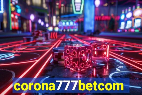 corona777betcom