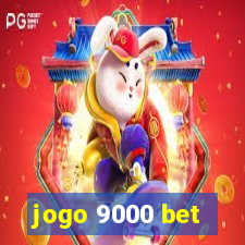 jogo 9000 bet